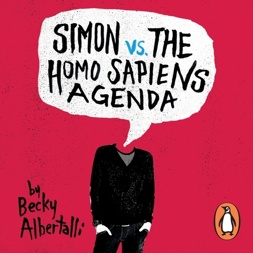 Book cover of Simon vs. the Homo Sapiens Agenda by Becky Albertalli