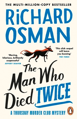 Book cover of #2 - The Man Who Died Twice by Richard Osman